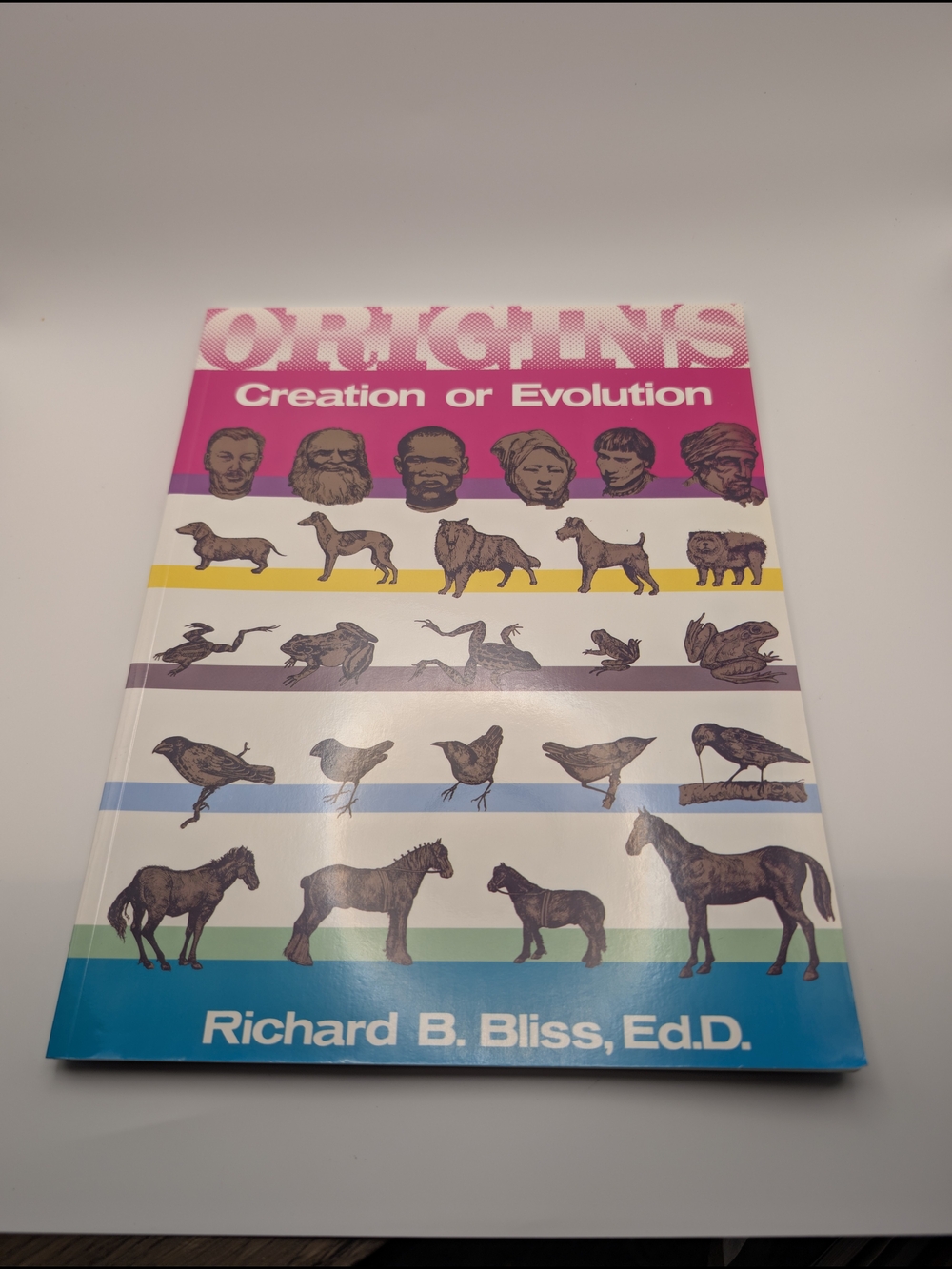 Origins : Creation or Evolution Paperback by, Richard B. Bliss New